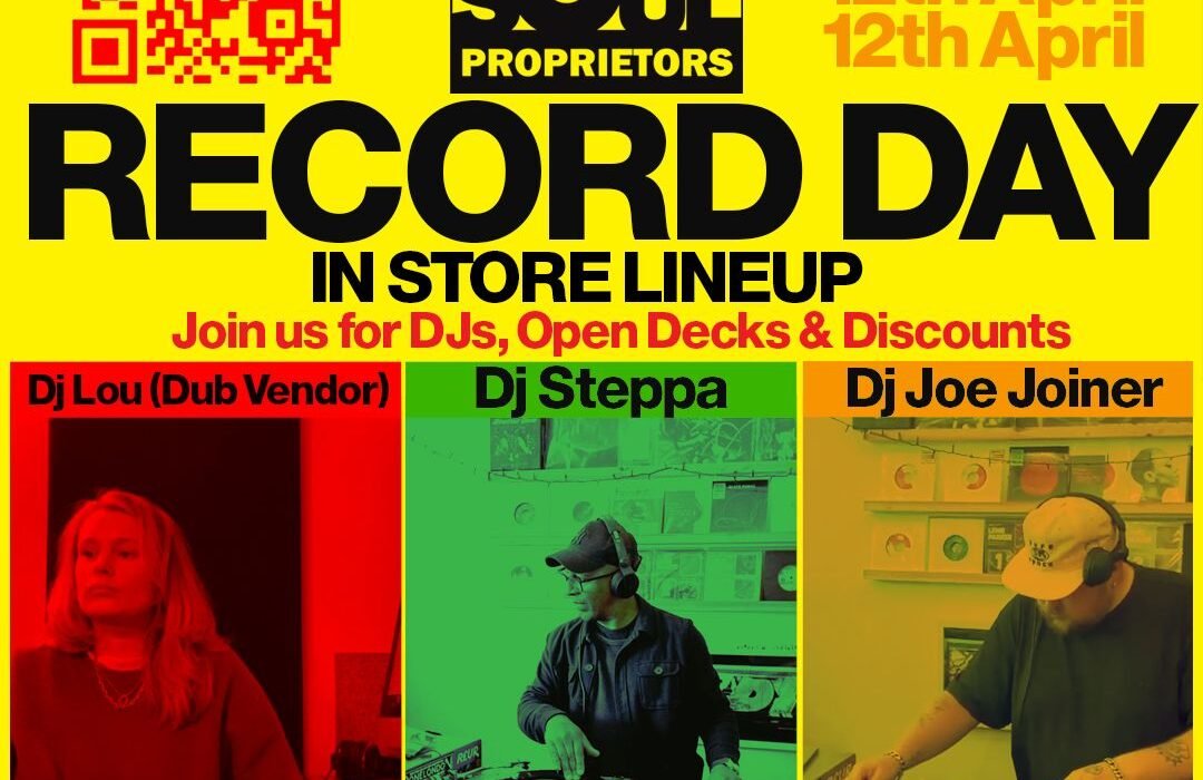 Listen to reggae and urban music at Cat Radio Promotional poster for Record Day at "Soul Proprietors" on 12th April. Features DJs Lou, Steppa, and Joe Joiner representing Dub, Uptempo Roots and Culture, and Jungle Vibes. Includes a QR code and details about DJs, open decks, and discounts. Cat Radio UK the number radio station